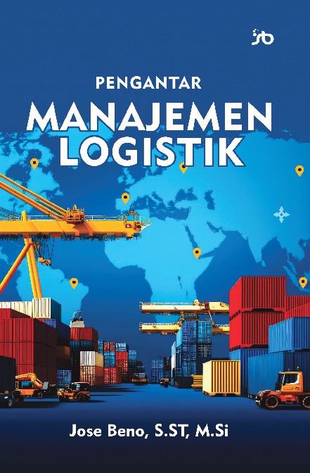 PENGANTAR MANAJEMEN LOGISTIK